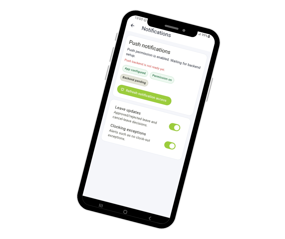 A smartphone screen showing push notification settings, with toggles for leave updates and clocking exceptions, and a status message regarding backend readiness.