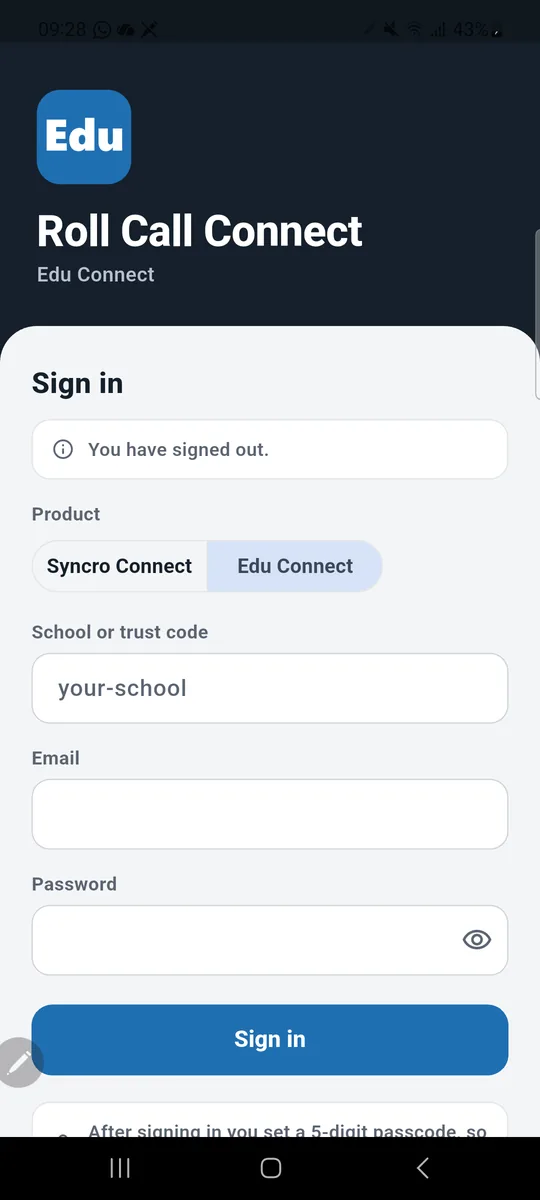 Roll Call Connect sign in screen with Edu Connect selected, asking for the school or trust code, email and password